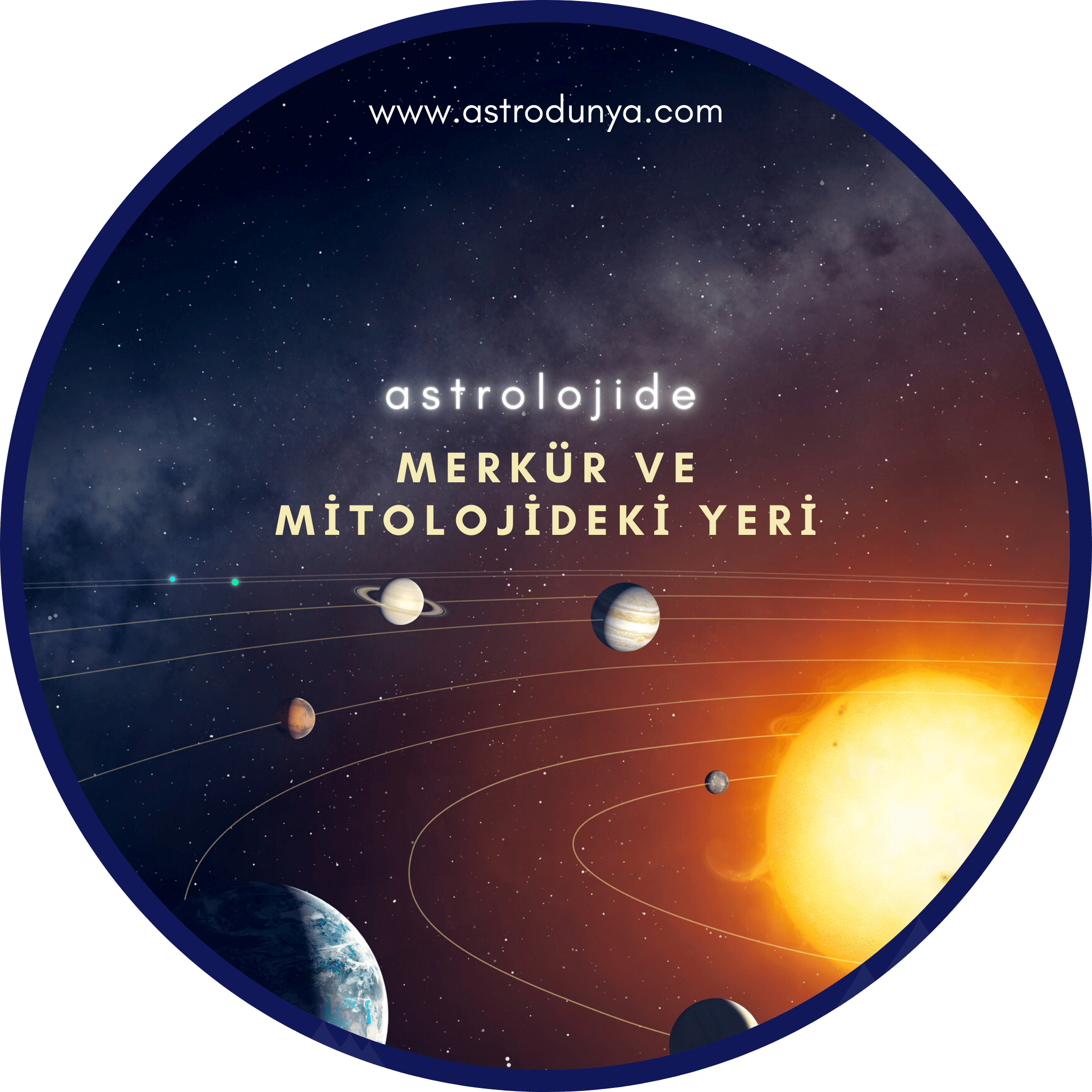 Astrolojide Merkür ve Mitolojideki Yeri