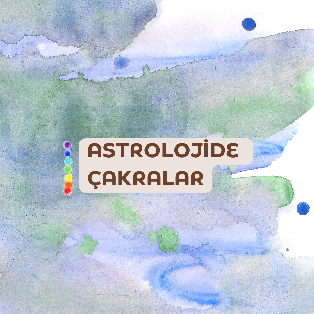 Astrolojide Çakralar