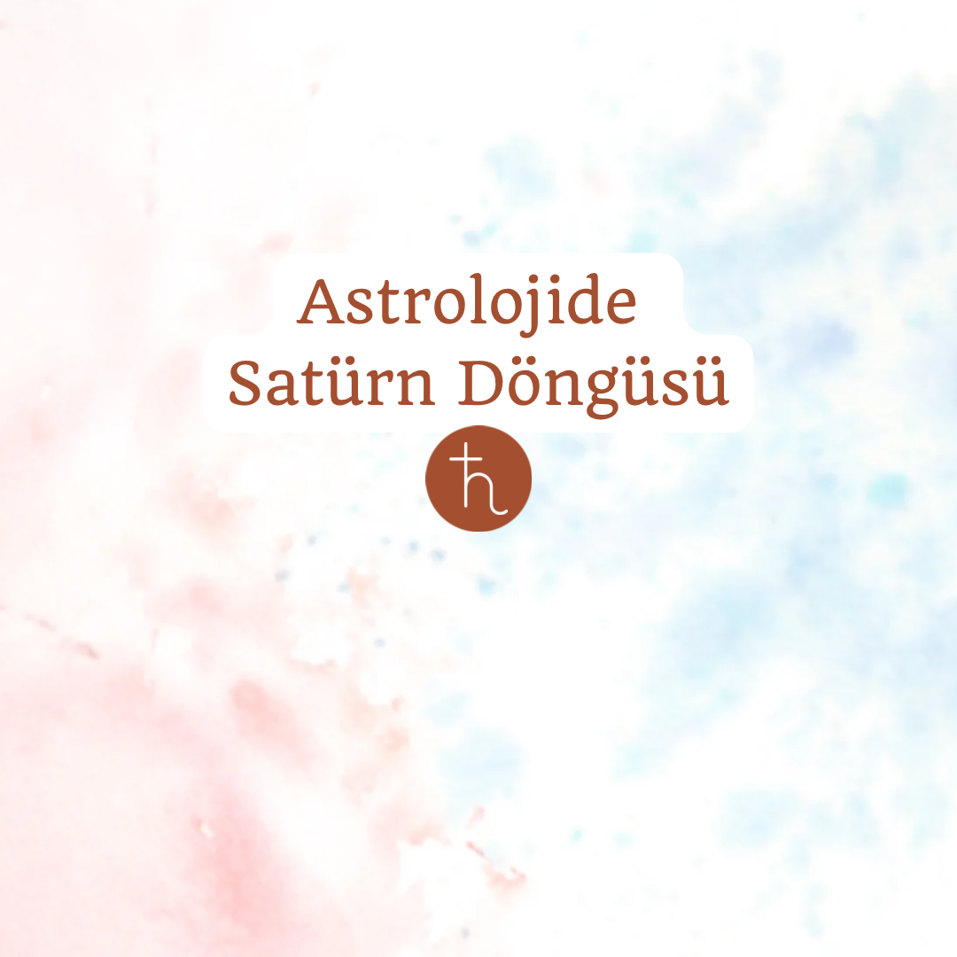 Astrolojide Satürn Döngüsü